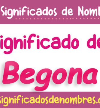 Significado de Begona