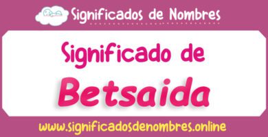 Significado de Betsaida