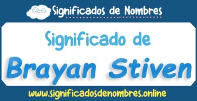 Significado de Brayan Stiven