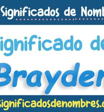 Significado de Brayden