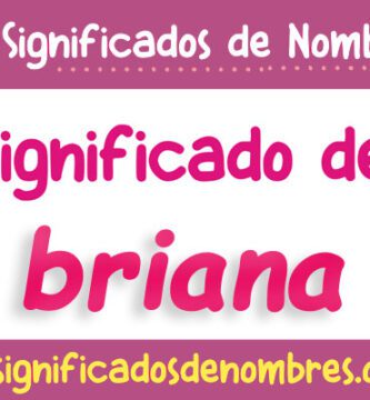 Significado de Briana