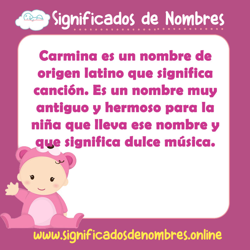Significado y origen del nombre Carmina
