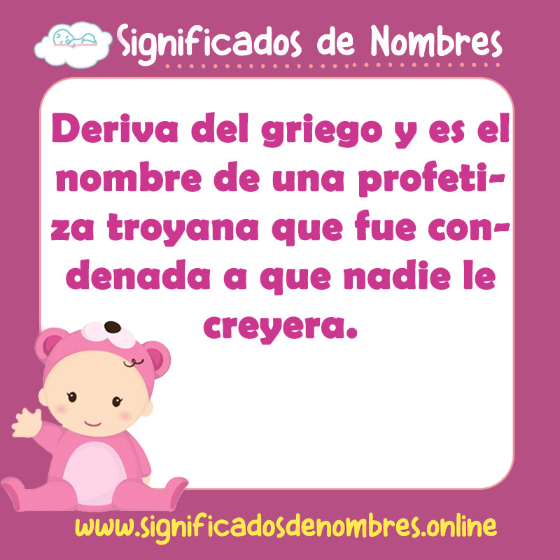 Significado y origen del nombre Casandra