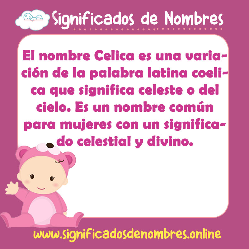Significado y origen del nombre Celica
