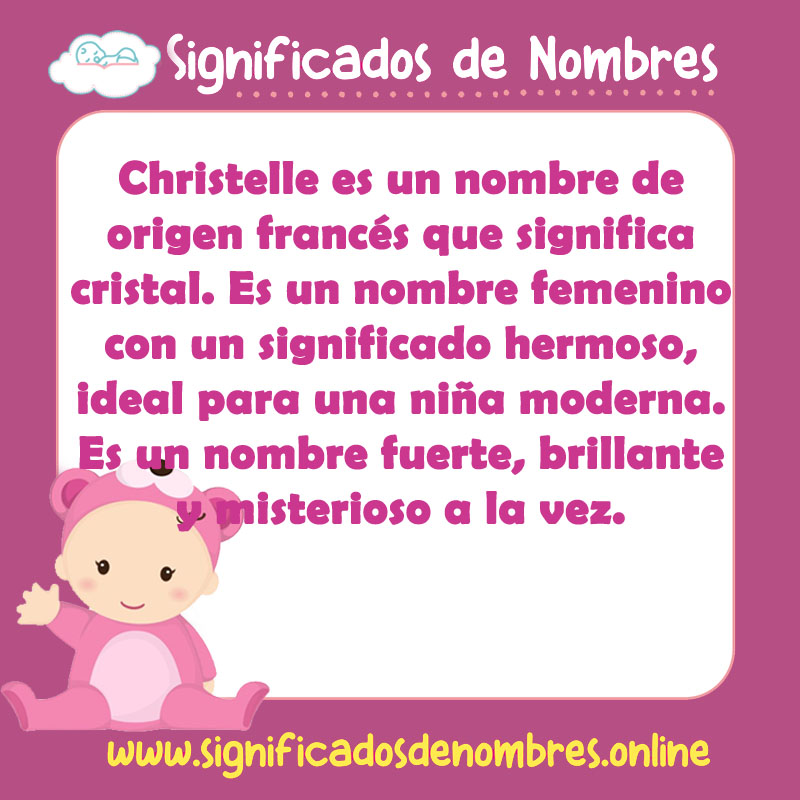 Significado y origen del nombre Christelle