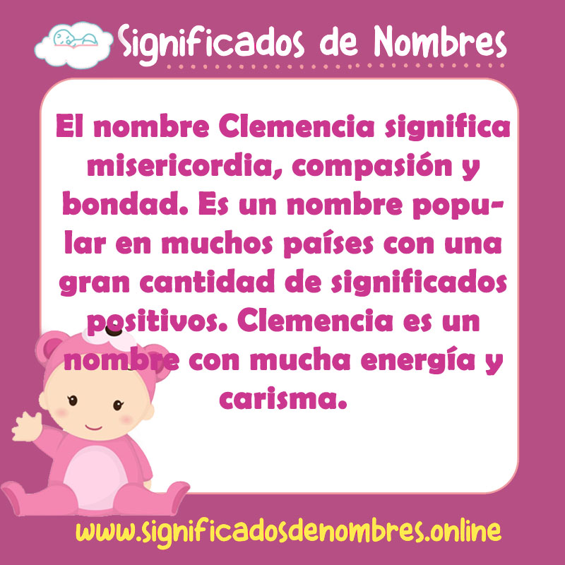 Significado y origen del nombre Clemencia
