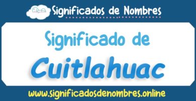 Significado de Cuitlahuac