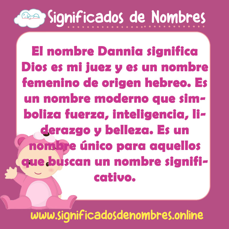 Significado y origen del nombre Dannia