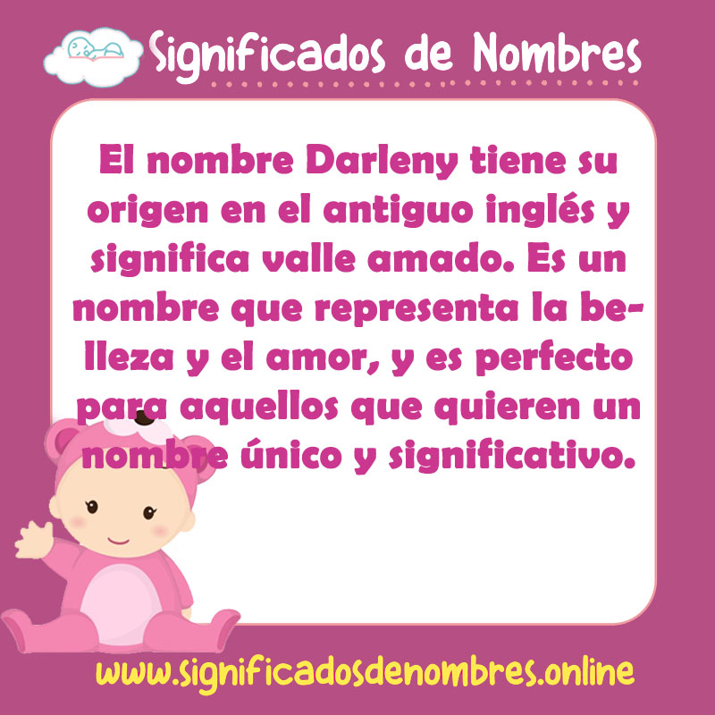 Significado y origen del nombre Darleny