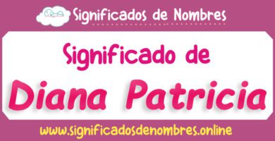 Significado de Diana Patricia