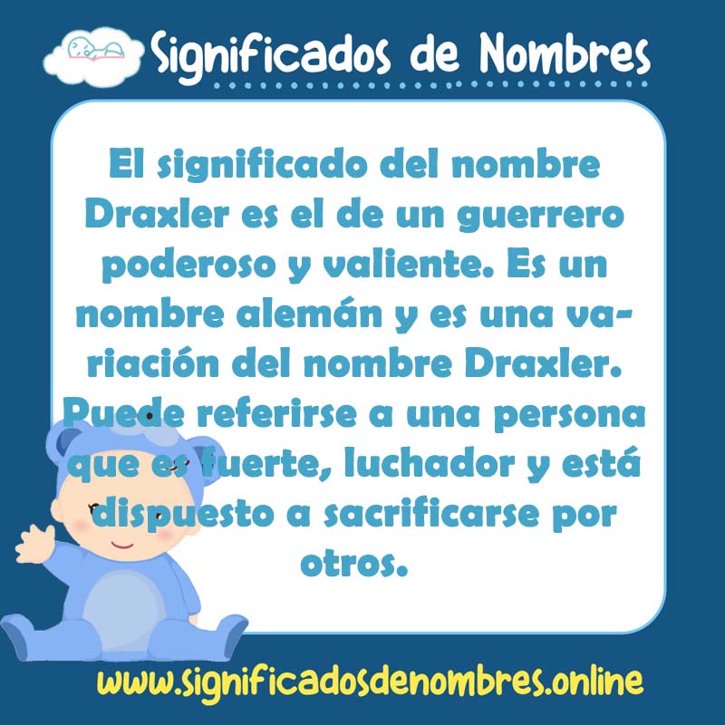 Significado y origen del nombre Draxler