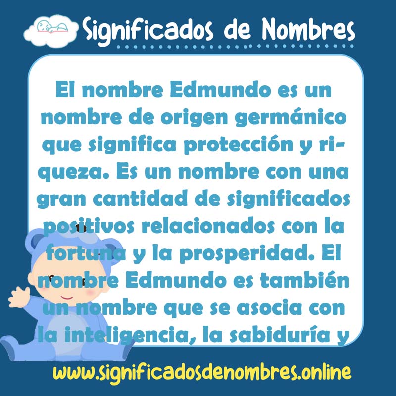 Significado y origen del nombre Edmundo