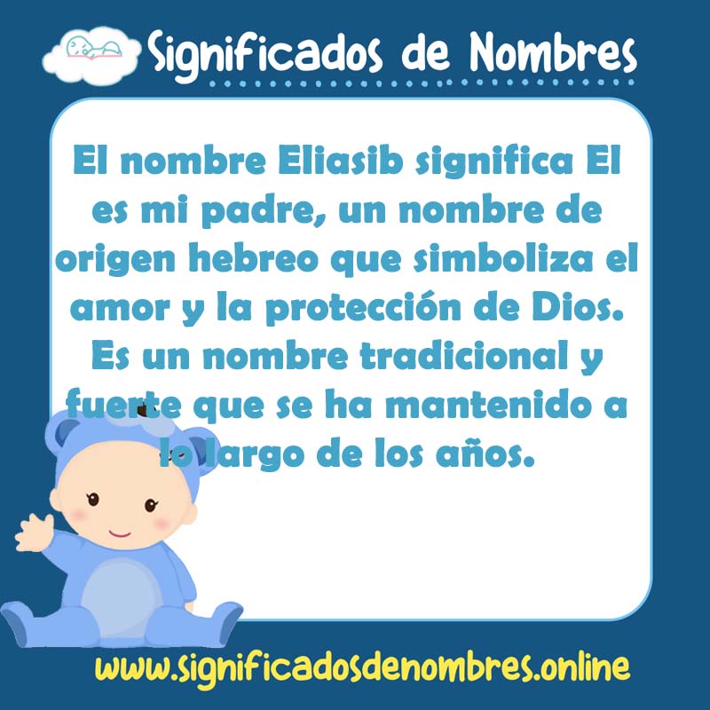 Significado y origen del nombre Eliasib