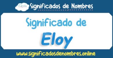 Significado de Eloy