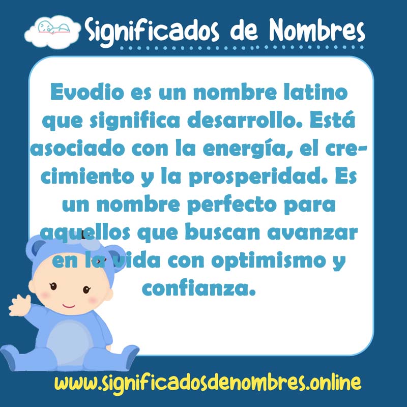 Significado y origen del nombre Evodio