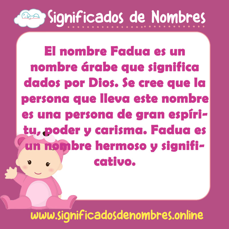 Significado y origen del nombre Fadua