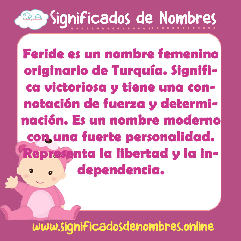 Significado y origen del nombre Feride