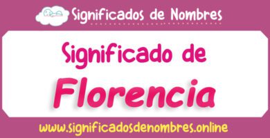 Significado de Florencia