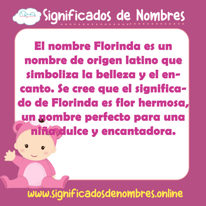 Significado y origen del nombre Florinda