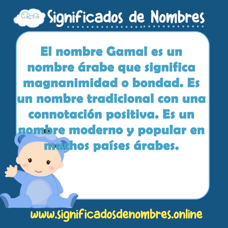 Significado y origen del nombre Gamal