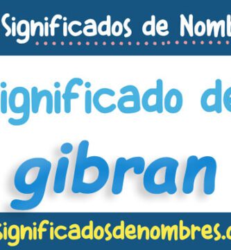 Significado de Gibran
