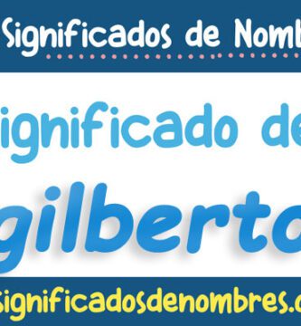 Significado de Gilberto