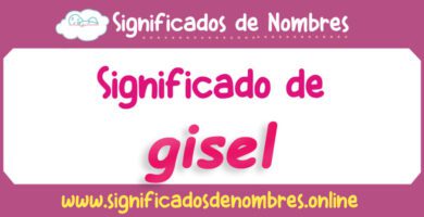 Significado de Gisel