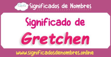 Significado de Gretchen