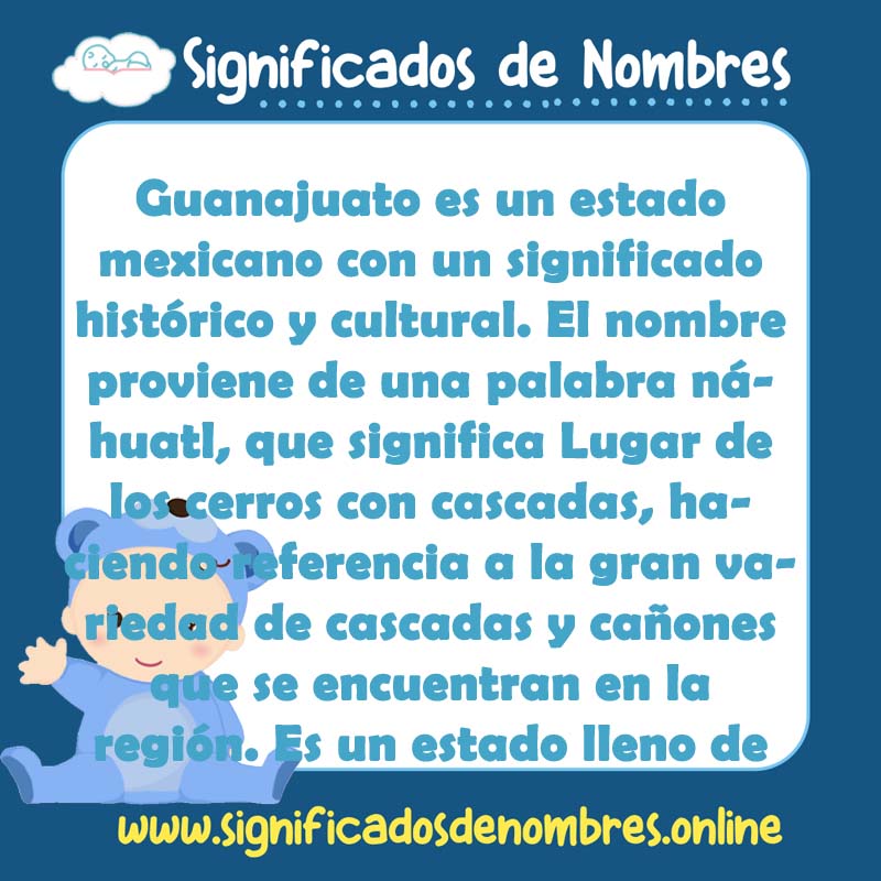 Significado y origen del nombre Guanajuato