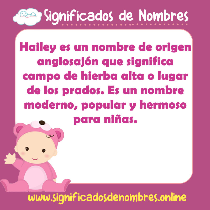 Significado y origen del nombre Hailey