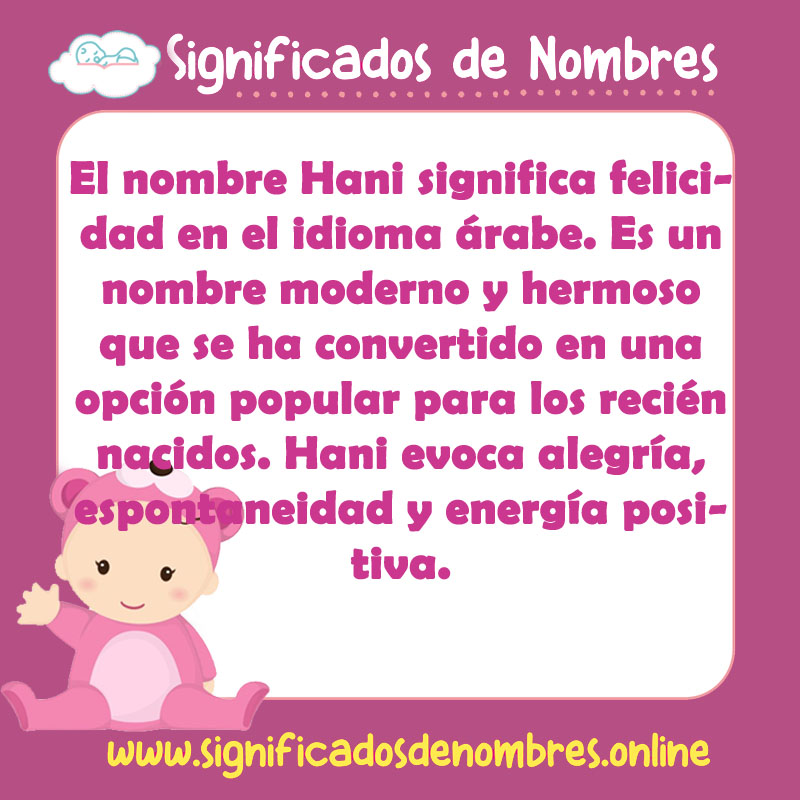 Significado y origen del nombre Hani