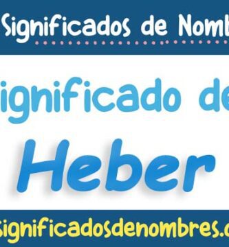 Significado de Heber