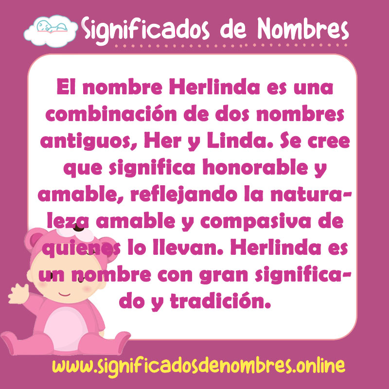 Significado y origen del nombre Herlinda