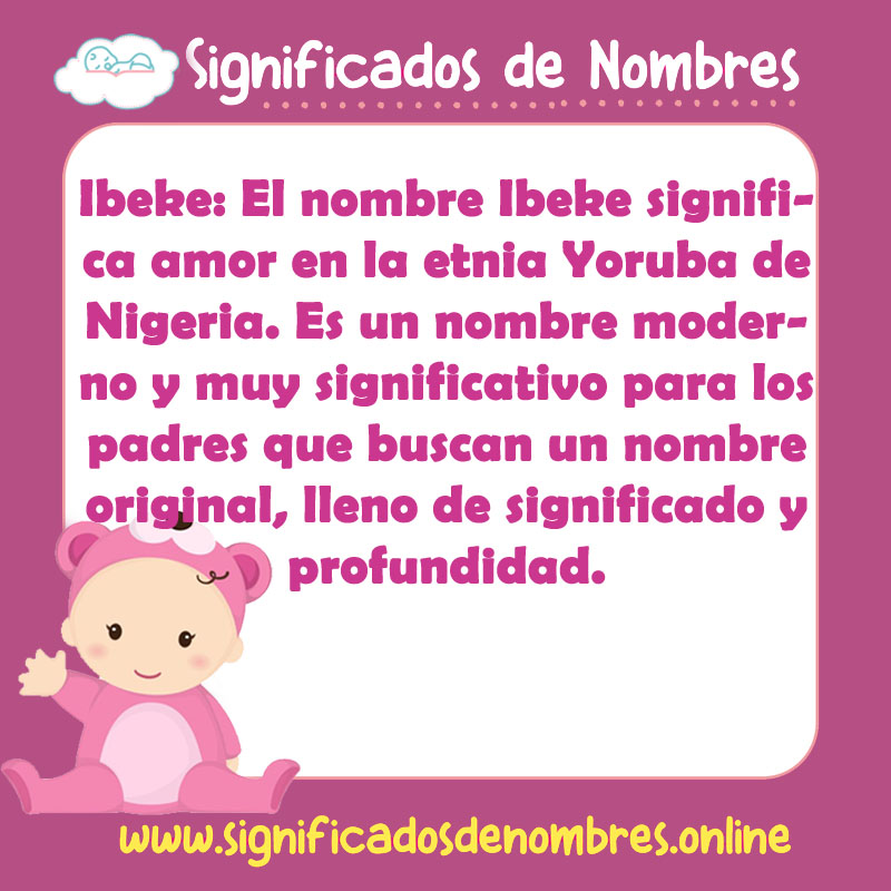 Significado y origen del nombre Ibeke