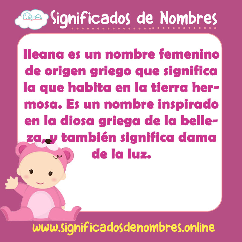 Significado y origen del nombre Ileana
