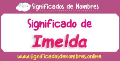 Significado de Imelda