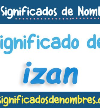Significado de Izan