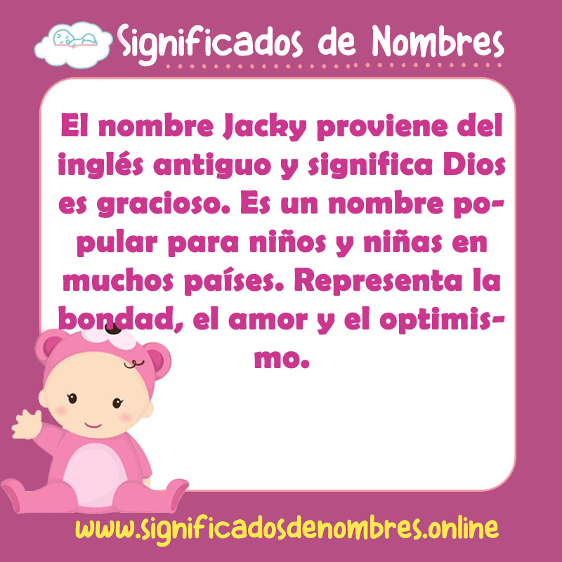 Significado y origen del nombre Jacky