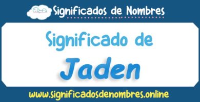 Significado de Jaden