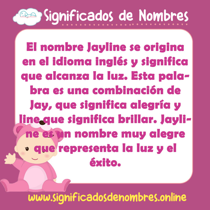 Significado y origen del nombre Jayline
