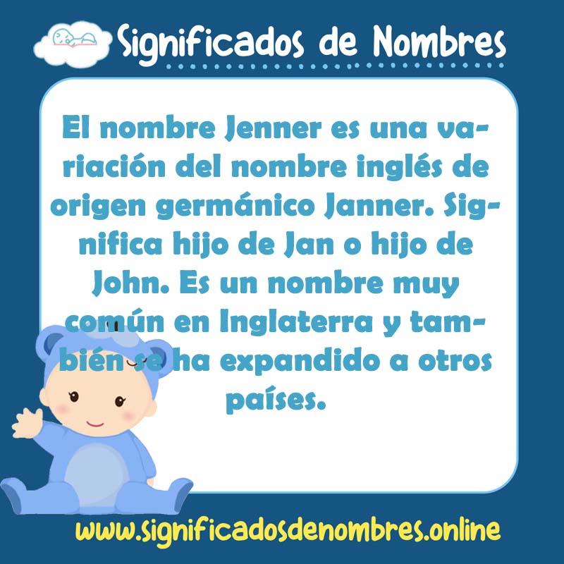 Significado y origen del nombre Jenner