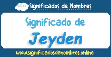 Significado de Jeyden