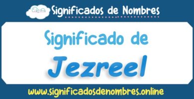Significado de Jezreel