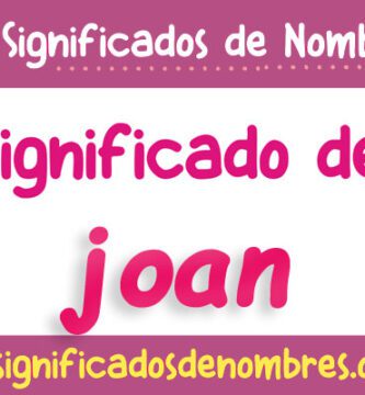 Significado de Joan