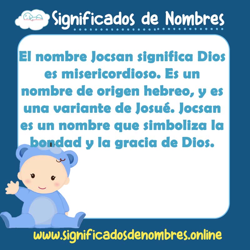 Significado y origen del nombre Jocsan