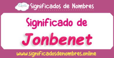 Significado de Jonbenet