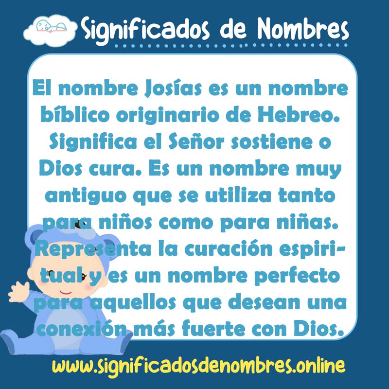 Significado y origen del nombre Josias