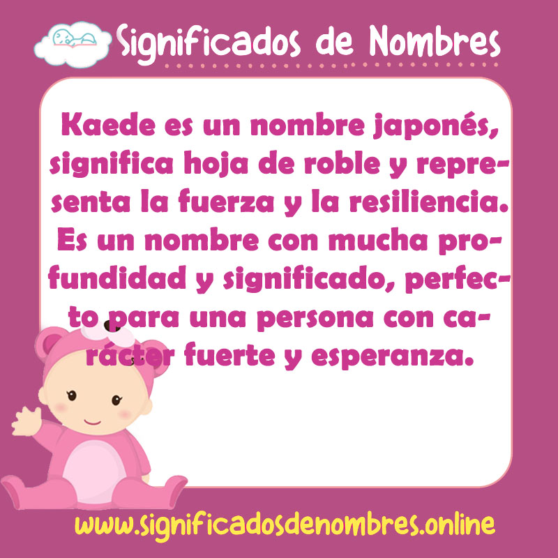 Significado y origen del nombre Kaede