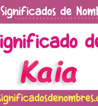 Significado de Kaia