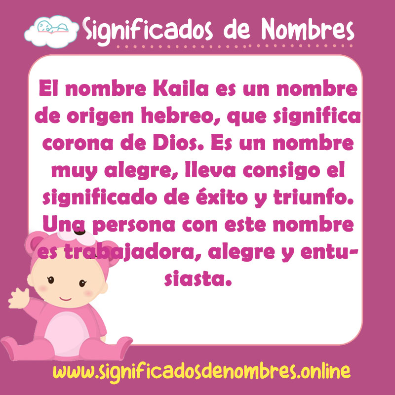 Significado y origen del nombre Kaila